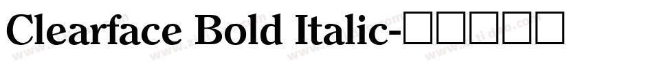Clearface Bold Italic字体转换